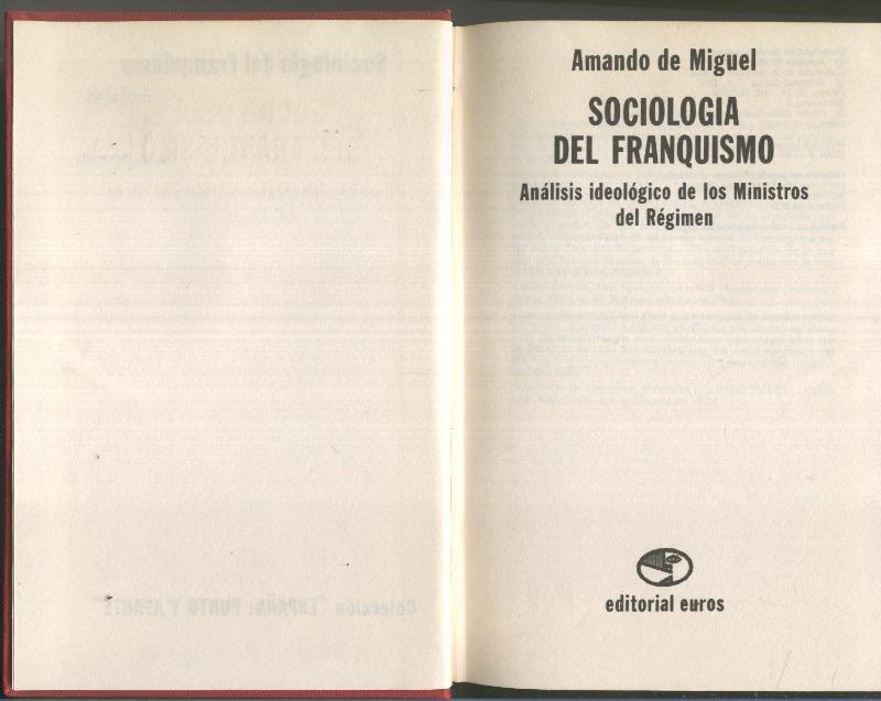 Sociologia del franquismo, analisis ideologicos de los ministros del regimen