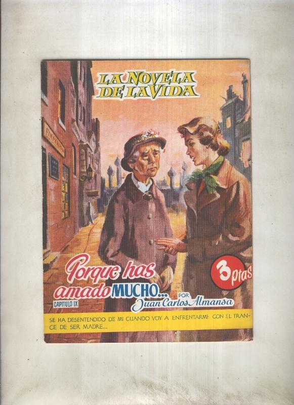 La novela de la vida: Porque has amado mucho, capitulo 09