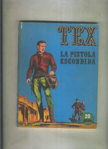 Tex numero 07: La pistola escondida