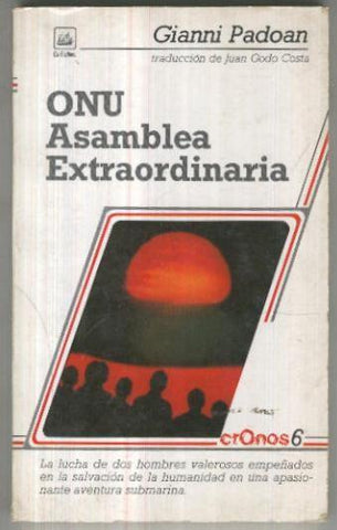 Cronos numero 006: Onu asamblea extraordinaria