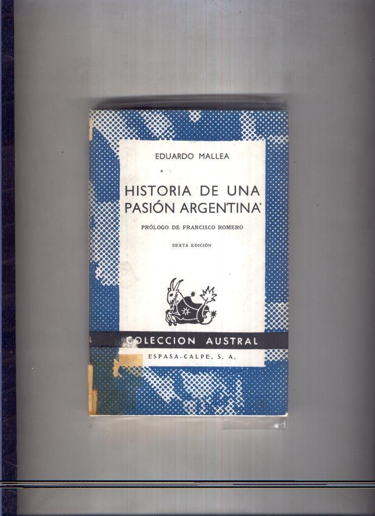 Historia de una pasion Argentina