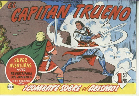 El Capitan trueno facsimil numero 353: Combate sobre el abismo