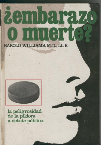 Embarazo o muerte ?