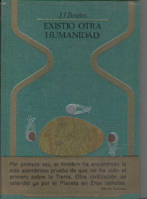 Coleccion Otros Mundos: Existio otra Humanidad