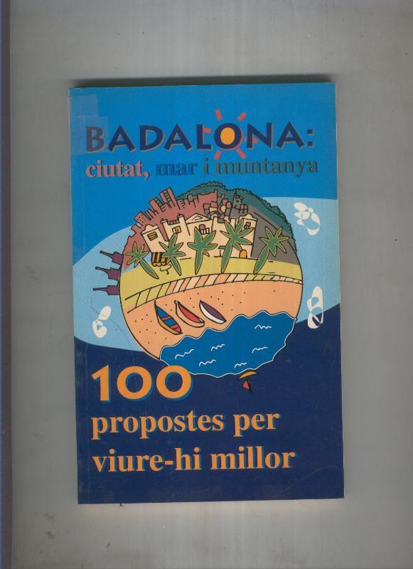 Badalona: ciutat, mar i muntanya