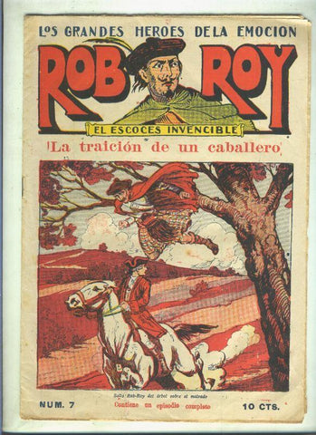 Rob Roy el escoces invencible numero 7: La traicion de un caballero