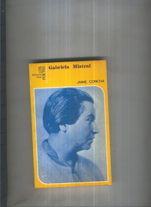 Los Poetas: Gabriela Mistral