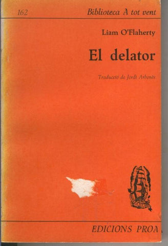 Biblioteca a tot vent numero 162: El delator