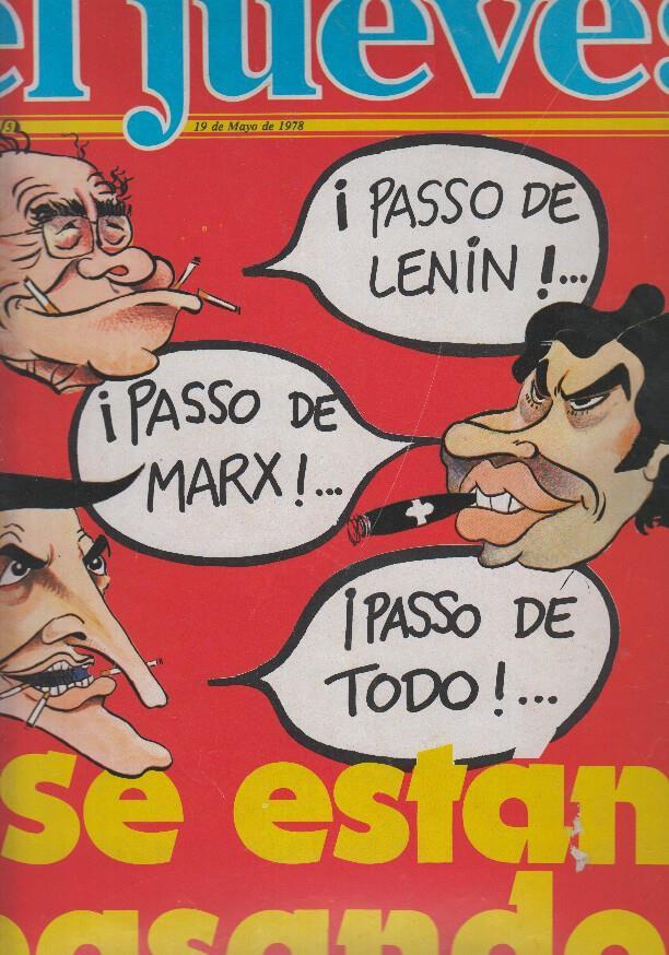 EL JUEVES numero 51 - SE ESTAN PASANDO
