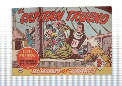 Bruguera: El Capitan Trueno original numero 421: El secreto del Iceberg