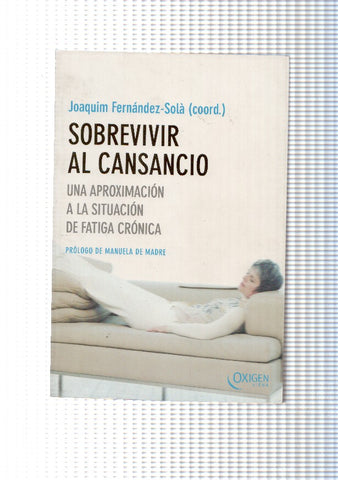 Sobrevivir al cansancio