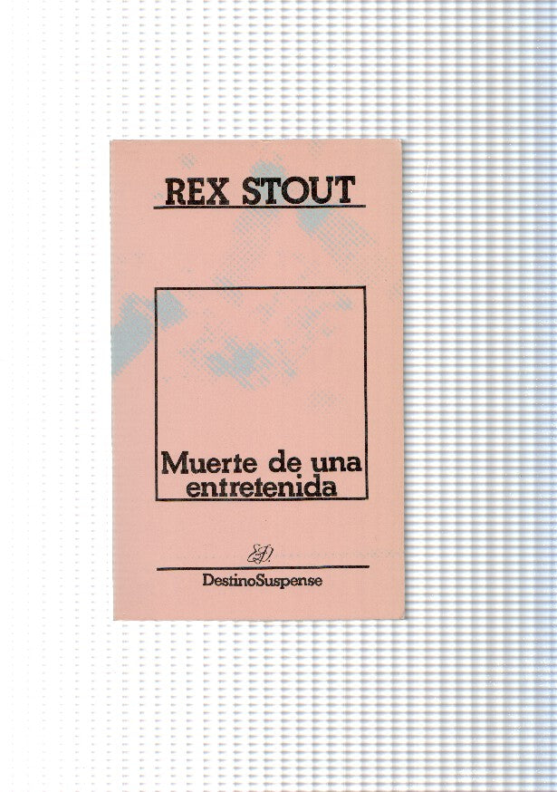 Muerte de una entretenida