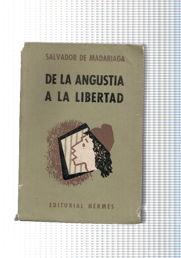 De la angustia a la libertad