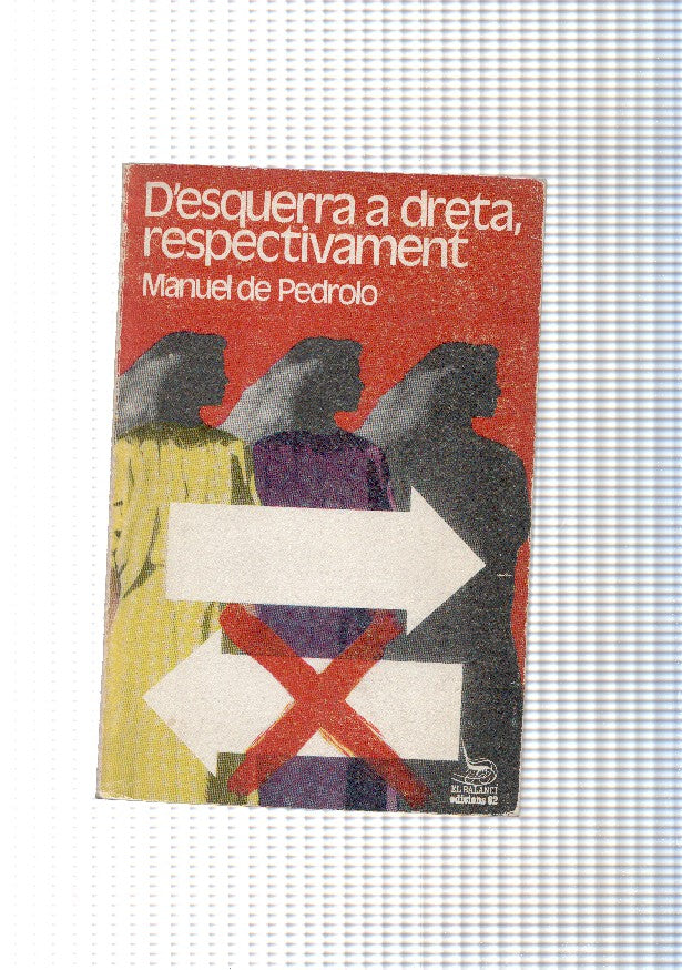 D esquerra a dreta, respectivament
