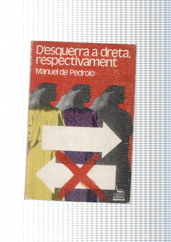 D esquerra a dreta, respectivament
