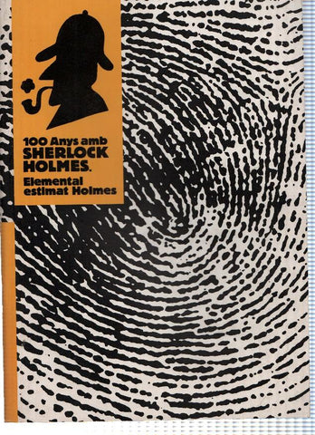 100 anys amb Sherlock Holmes: elemental estimat Holmes