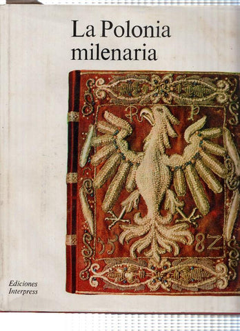 La Polonia milenaria