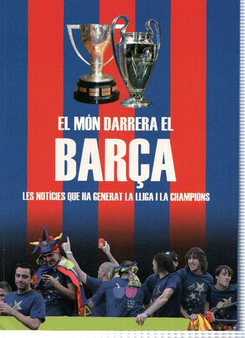 El mon darrera el Barça: les noticies que ha generat la lliga i la champions