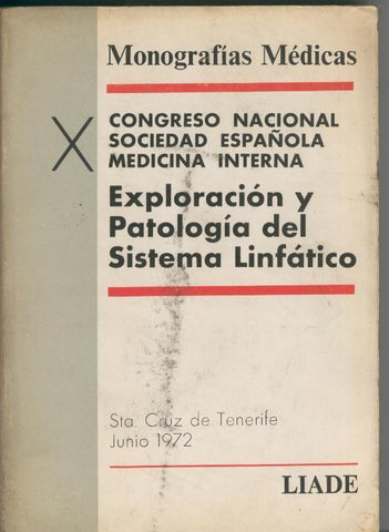 Exploracion y patologia del Sistema Linfatico