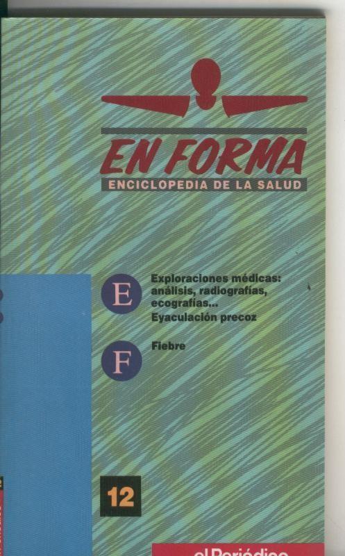 En Forma, enciclopedia de la salud volumen 12