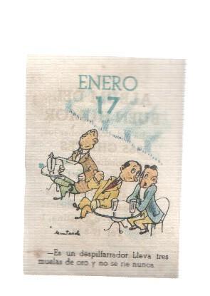 Cromo: album del buen humor de la firma Potax : 17 de enero, dibujo de Muntañola