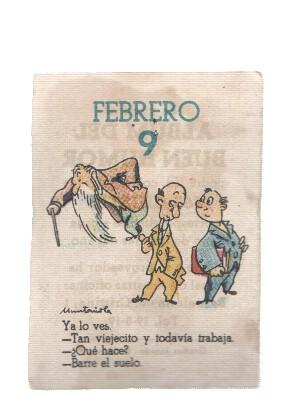 Cromo: album del buen humor de la firma Potax : 09 de febrero, dibujo de Muntañola