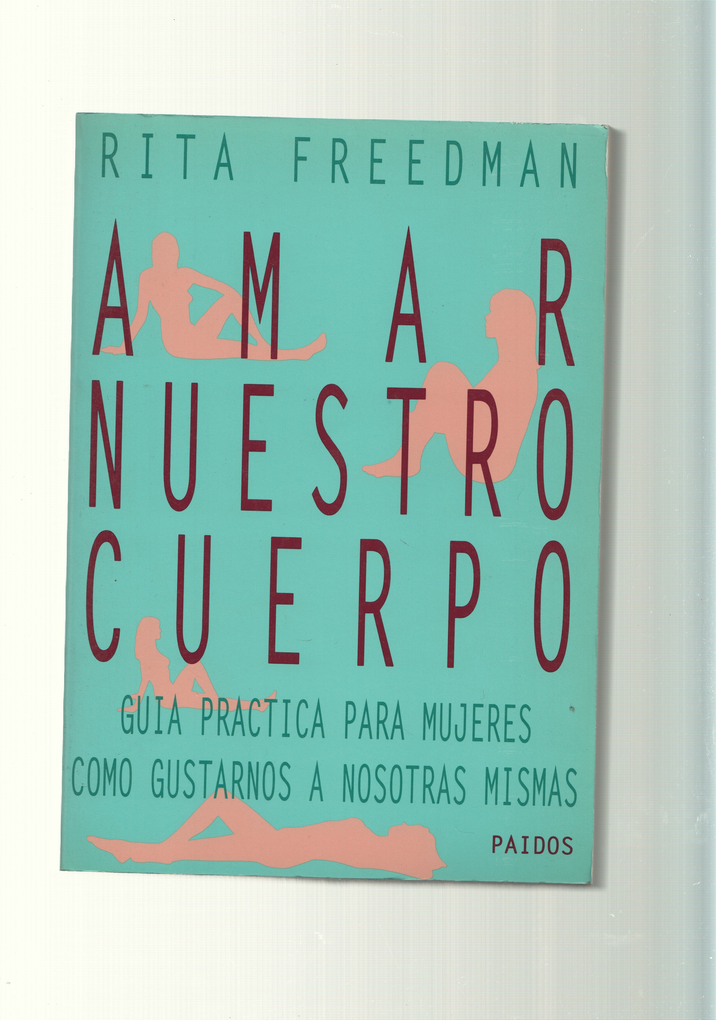 Amar nuestro cuerpo