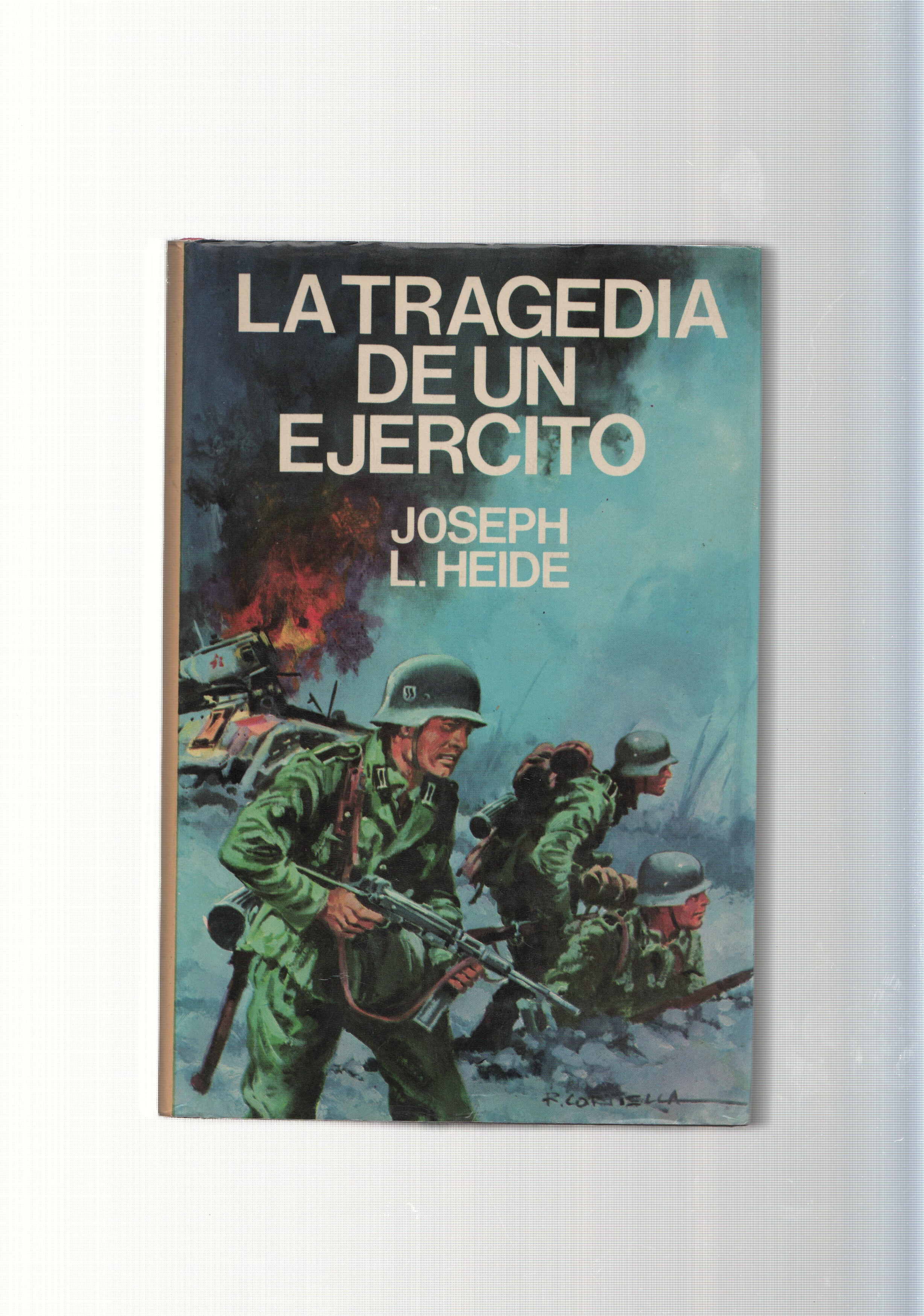 La tragedia de un ejercito