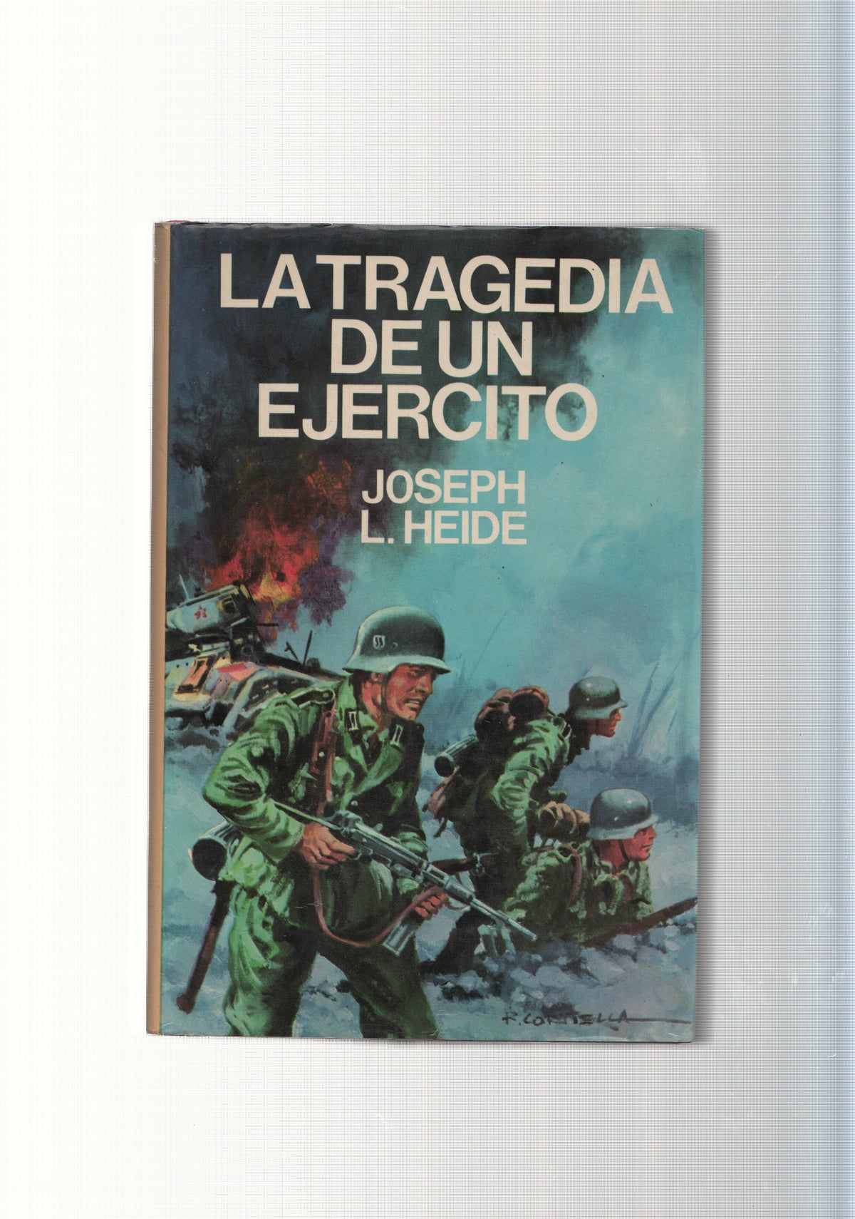 La tragedia de un ejercito