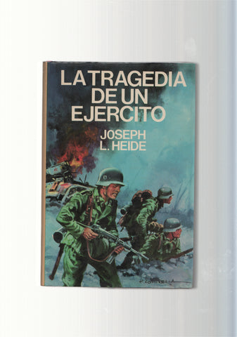 La tragedia de un ejercito