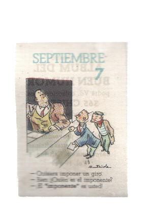 Cromo: album del buen humor de la firma Potax : 07 de septiembre, dibujo de Muntañola