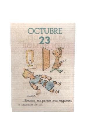 Cromo: album del buen humor de la firma Potax : 23 de octubre, dibujo de Muntañola