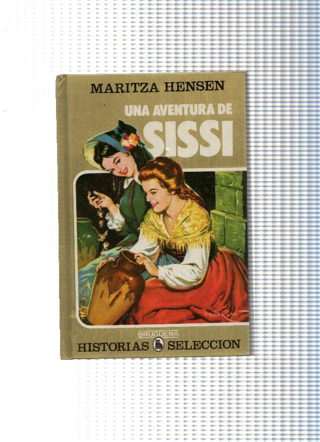 Historia Seleccion serie Sissi numero 07: Una aventura de Sissi  