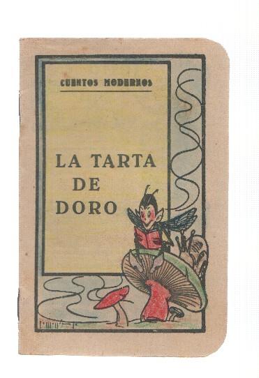 Cuentos Modernos: La tarta de Doro