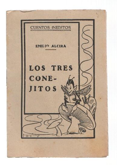 Cuentos Ineditos: Los tres conejitos