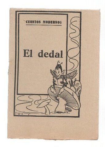 Cuentos Modernos: El dedal