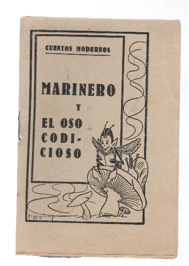 Cuentos Modernos: Marinero y El oso codicioso