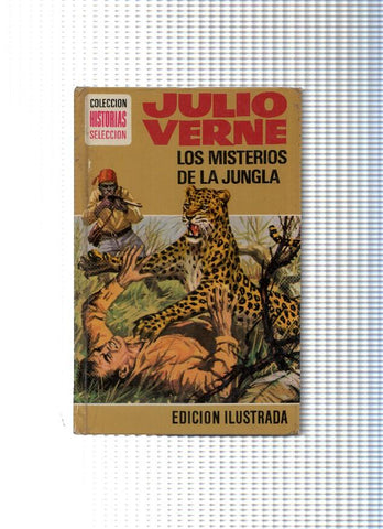 Historias Seleccion serie Julio Verne numero 13: Los misterios de la jungla