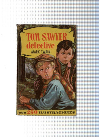 Historias numero 081: Tom Sawyer detective
