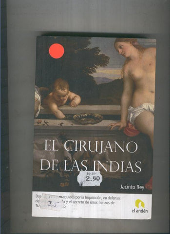El cirujano de Las Indias