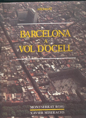 Barcelona a Vol D'Ocell