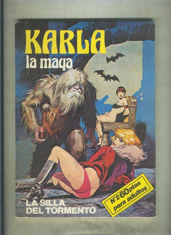 Karla la maga numero 2: La silla del tormento