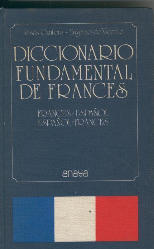 Diccionario Fundamental de Frances-Español