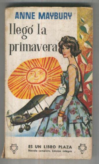 Libro Plaza numero 176: Llego la primavera