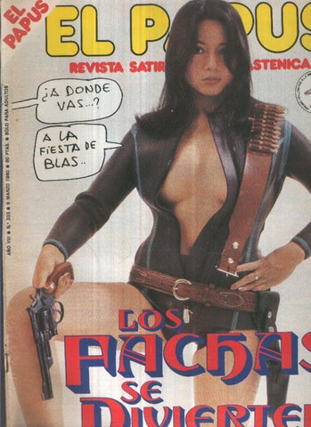 El Papus revista de humor numero 303 (1980): Los fachas se divierten