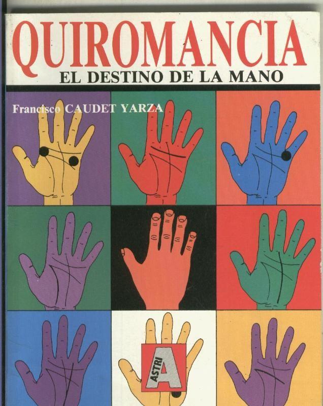 Quiromancia: el destino de la mano