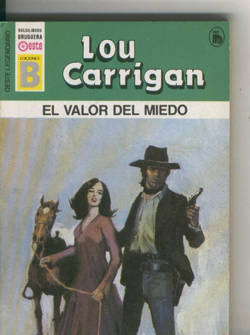 Oeste legendario: El valor del miedo