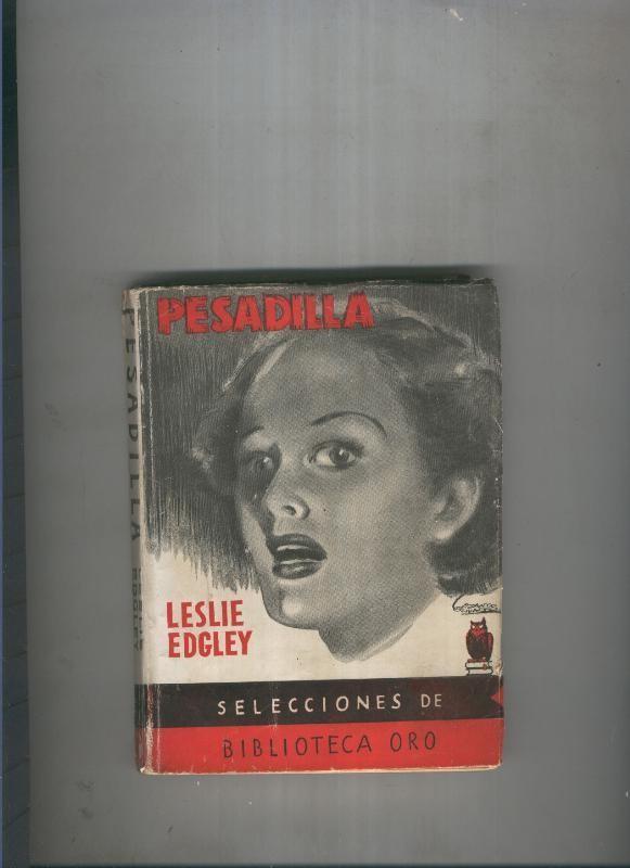 Sel4ecciones de Biblioteca Oro: Pesadilla
