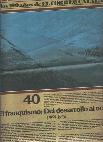 Un siglo de cataluña en los 100 años de El Correo Catalan, fasciculo numero 40