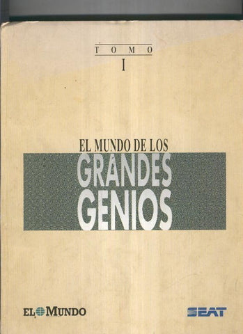 El Mundo de los grandes genios Tomo I